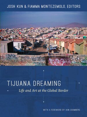 cover image of Tijuana Dreaming